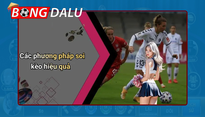 Đa dạng phương pháp soi kèo bóng đá hiệu quả